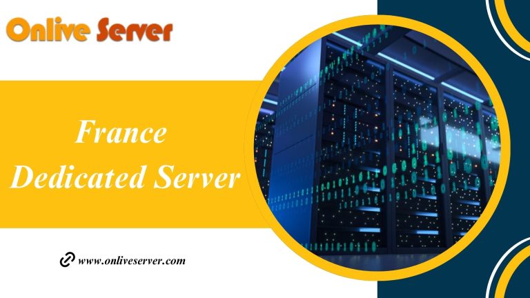 How To Get France Dedicated Server by Onlive Server